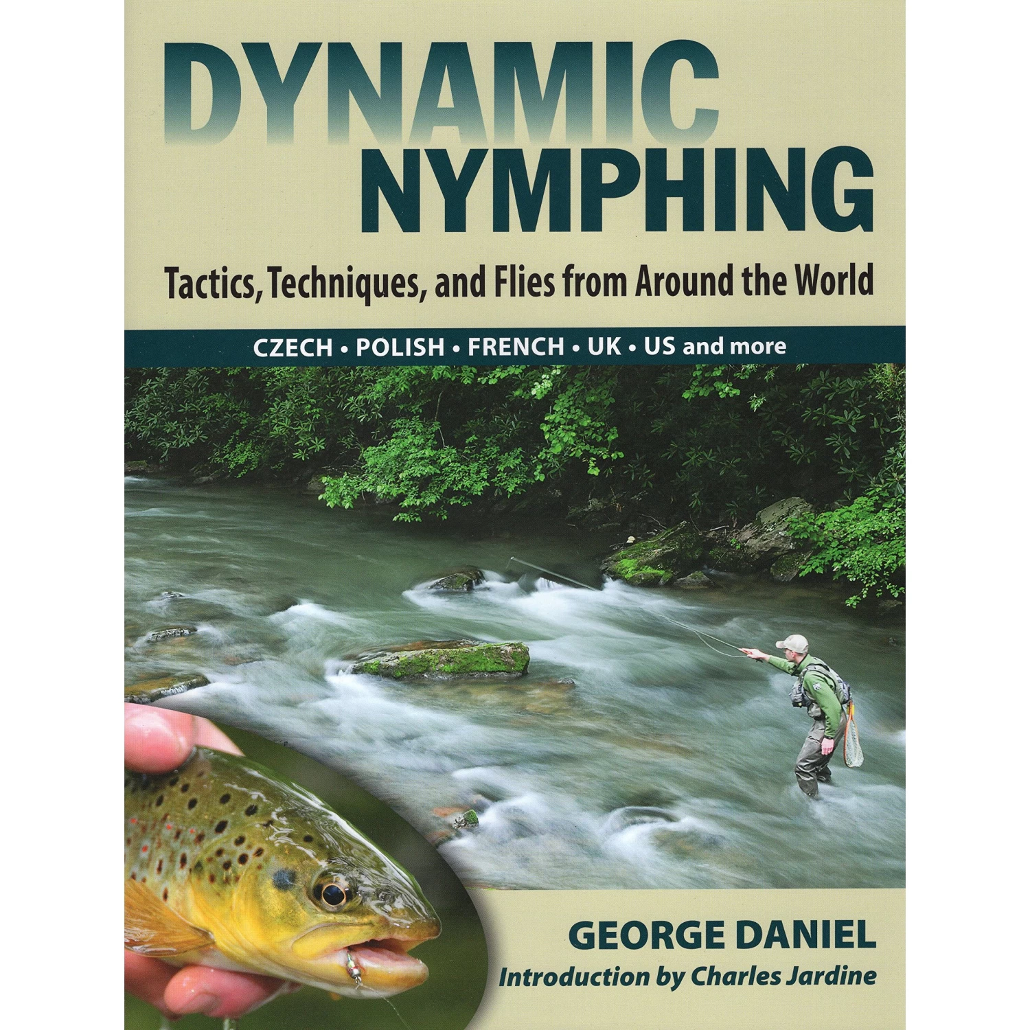 Dynamic Nymphing Book By George Daniel 1 Dynamic Nymphing Book By George Daniel